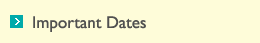 Important Dates