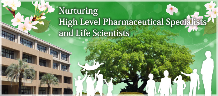 Nurturing High Level Pharmaceutical Specialists and Life Scientists